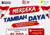Sambut HUT ke-81 RI, PLN Batam Hadirkan Promo MERDAYA, Tambah Daya Listrik Cukup Rp81 Ribu