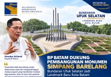 BP Batam Dukung Pembangunan Monumen Simpang Barelang, Bundaran Ufuk Selatan Jadi Landmark Baru Kota Batam